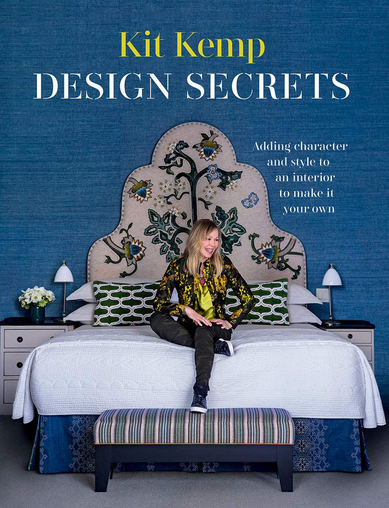 Kit Kemp: Design Secrets