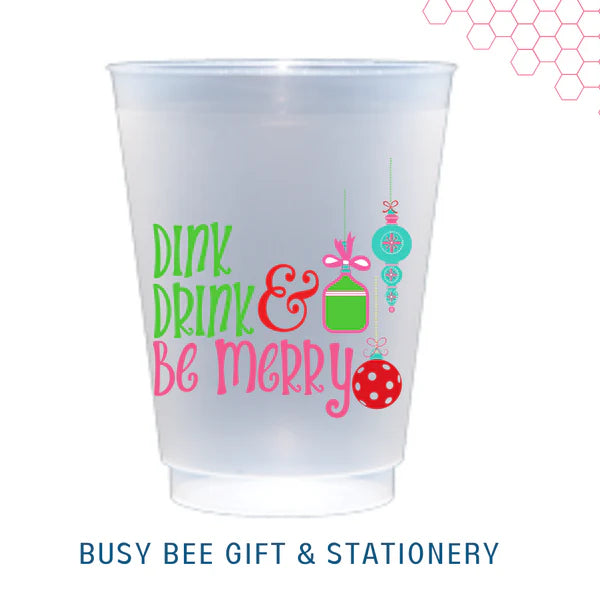 Dink Dink and Be Merry Pickleball Shatterproof Cups | Set of 8