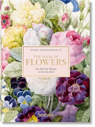 Redouté. Book of Flowers: The Complete Plates